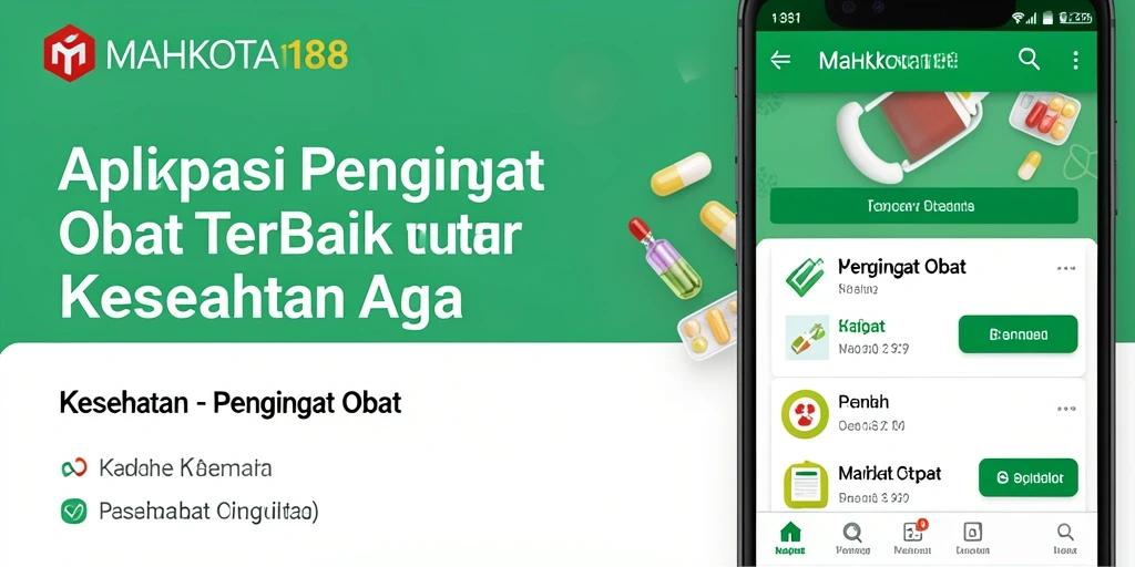 Antarmuka MAHKOTA188 yang menarik untuk mengingatkan waktu minum obat.